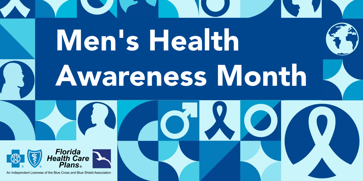 Men’s Health Awareness Month: Take Charge of Your Health